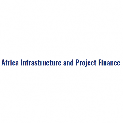 Africa Infrastructure and Project Finance