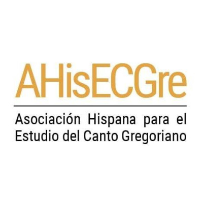 AHisECGre - Asociación Hispana para el Estudio del Canto Gregoriano