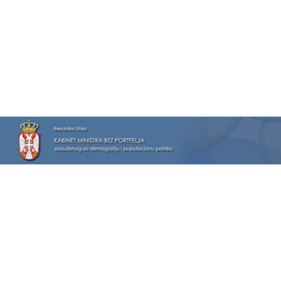 Cabinet of the Minister Without Portfolio in Charge of Demography and Population Policy / Kabinet Ministra Bez Portfelja Zaduženog Za Demografiju I Populacionu Politiku