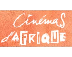 Cinemas et Cultures d'Afrique
