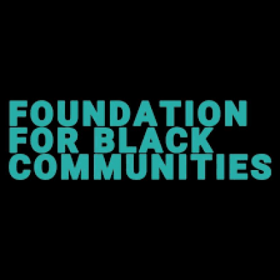 FFBC - Foundation for Black Communities