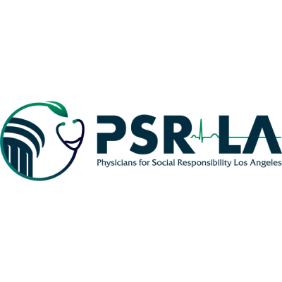 Physicians for Social Responsibility - Los Angeles (PSR-LA)