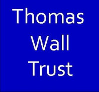 Thomas Wall Trust