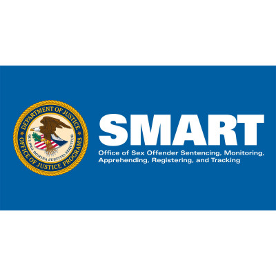 U.S. Department of Justice, Office of Sex Offender Sentencing, Monitoring, Apprehending, Registering, and Tracking, (SMART)